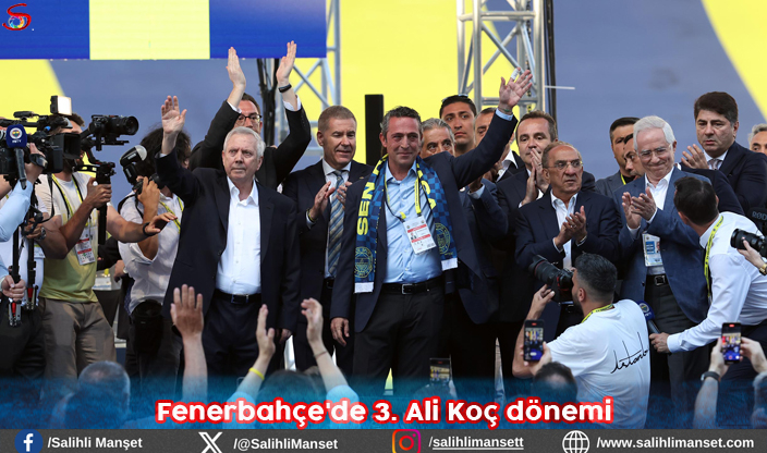 Fenerbahçe'de 3. Ali Koç dönemi 