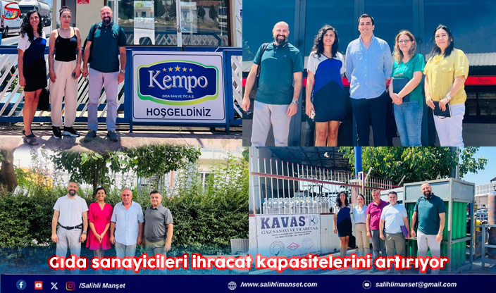 Gıda sanayicileri ihracat kapasitelerini artırıyor