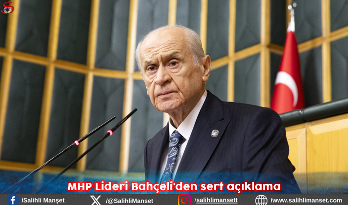 MHP Lideri Bahçeli'den sert açıklama     