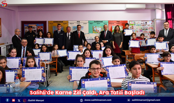 Salihli'de Karne Zili Çaldı, Ara Tatili Başladı